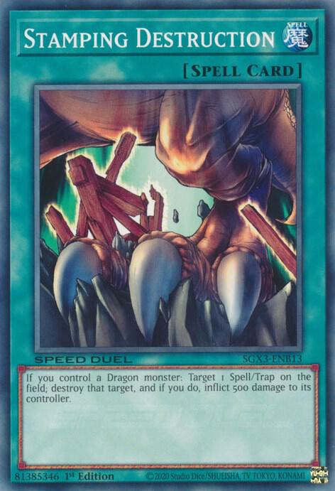 Stamping Destruction SGX3-ENB13 card from Speed Duel GX: Duelists of Shadows