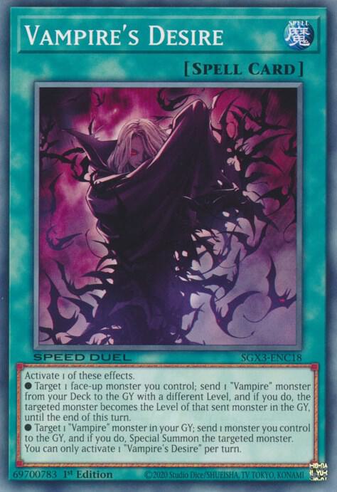Vampire's Desire SGX3-ENC18 card from Speed Duel GX: Duelists of Shadows