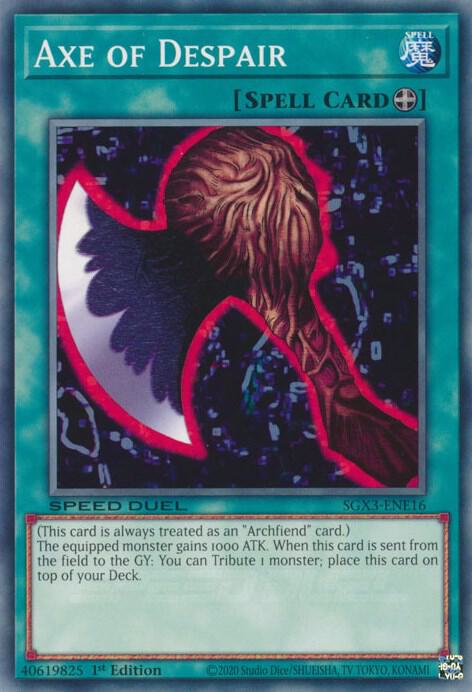 Axe of Despair SGX3-ENE16 card from Speed Duel GX: Duelists of Shadows