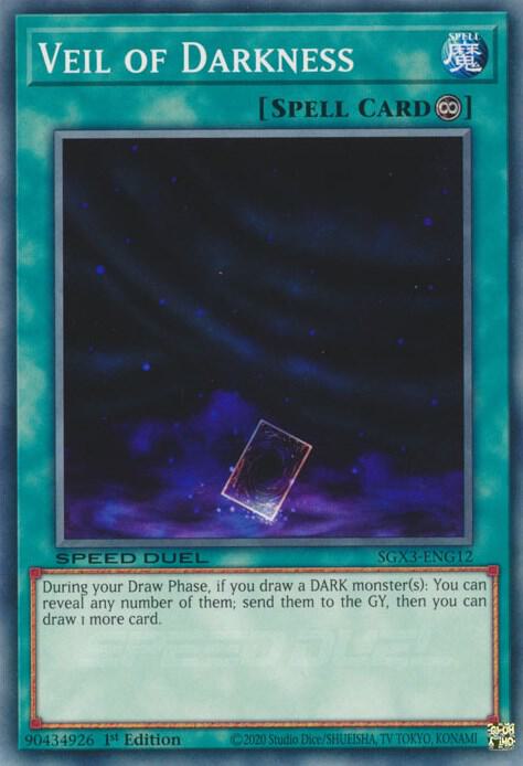 Veil of Darkness SGX3-ENG12 card from Speed Duel GX: Duelists of Shadows