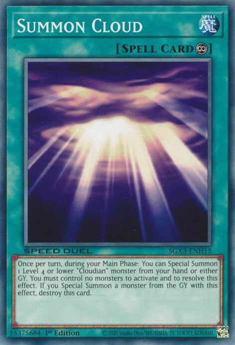 Summon Cloud SGX3-ENH15 card from Speed Duel GX: Duelists of Shadows