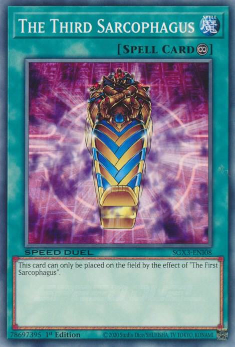 The Third Sarcophagus SGX3-ENI08 card from Speed Duel GX: Duelists of Shadows