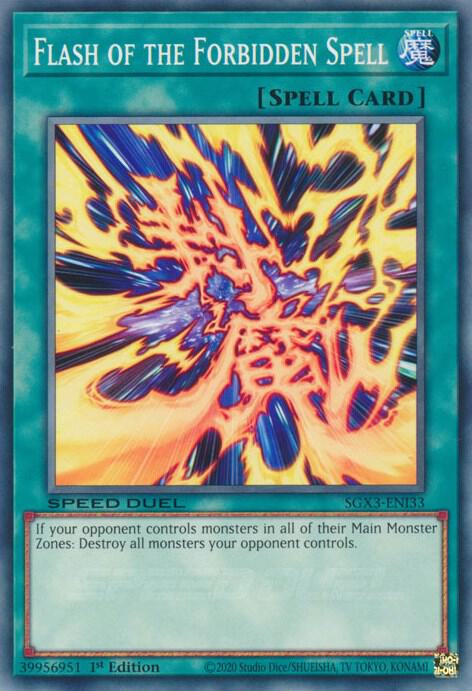 Flash of the Forbidden Spell SGX3-ENI33 card from Speed Duel GX: Duelists of Shadows