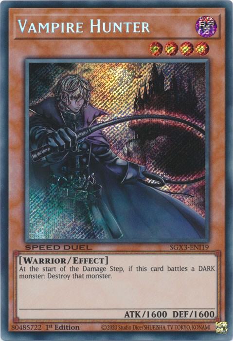 Vampire Hunter (Secret Rare) SGX3-ENI19 card from Speed Duel GX: Duelists of Shadows