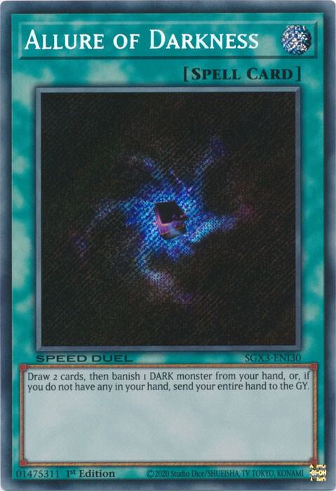 Allure of Darkness (Secret Rare) SGX3-ENI30 card from Speed Duel GX: Duelists of Shadows