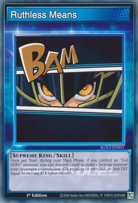 Ruthless Means SGX3-ENS01 card from Speed Duel GX: Duelists of Shadows