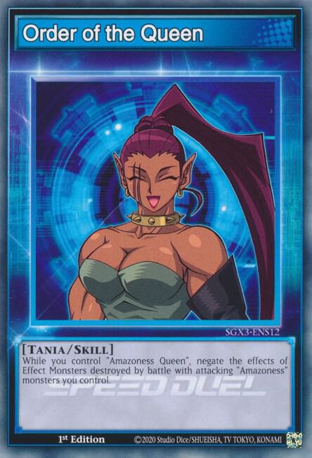Order of the Queen SGX3-ENS12 card from Speed Duel GX: Duelists of Shadows
