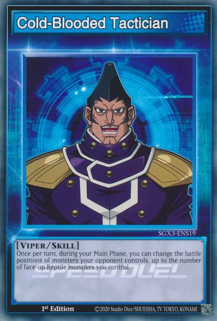 Cold-Blooded Tactician SGX3-ENS19 card from Speed Duel GX: Duelists of Shadows