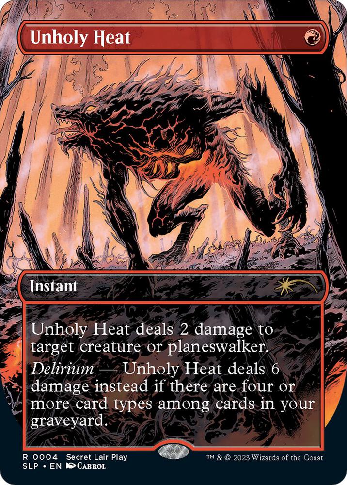 Unholy Heat 4 card from Secret Lair Showdown