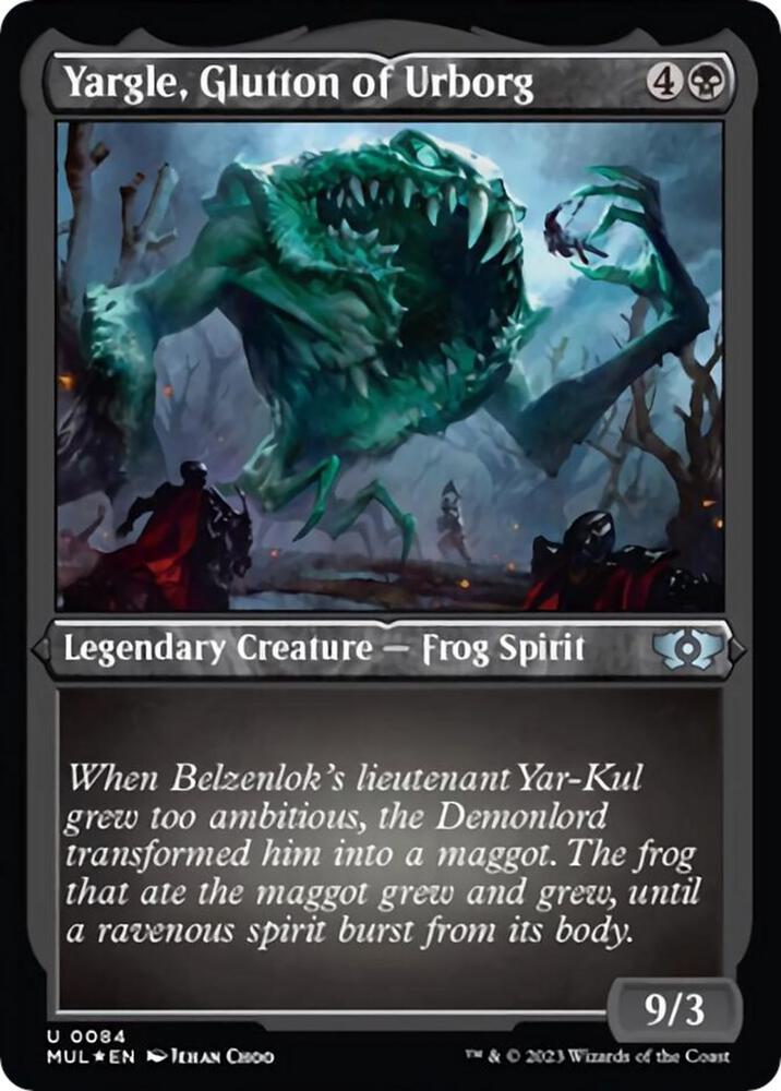 Yargle, Glutton of Urborg (Foil Etched) 84 card from March of the Machine: Multiverse Legends