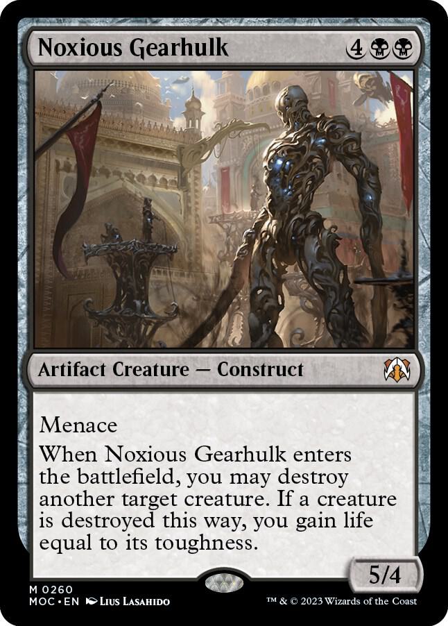 Noxious Gearhulk 260 card from Commander: March of the Machine