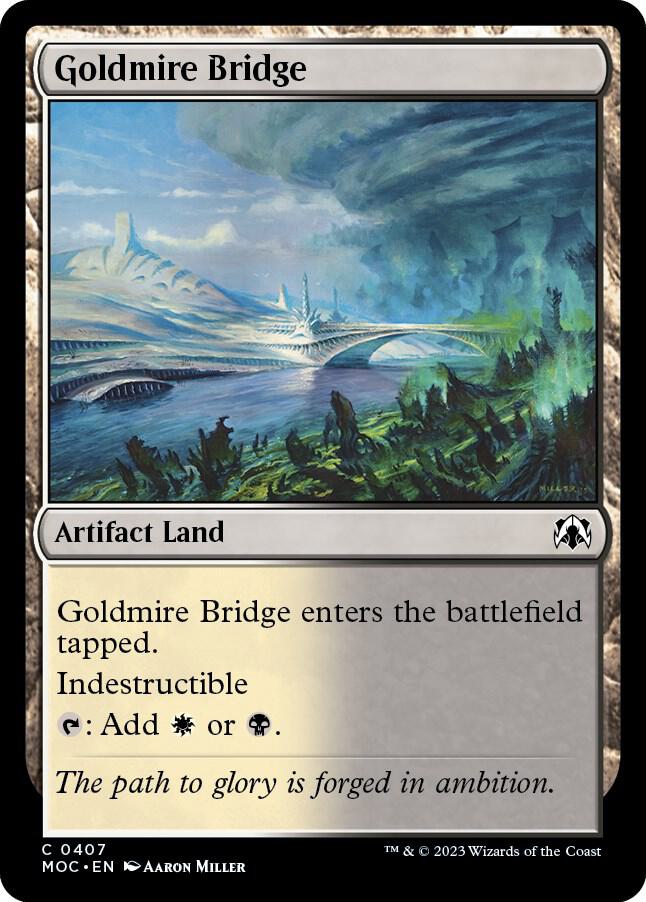Goldmire Bridge 407 card from Commander: March of the Machine
