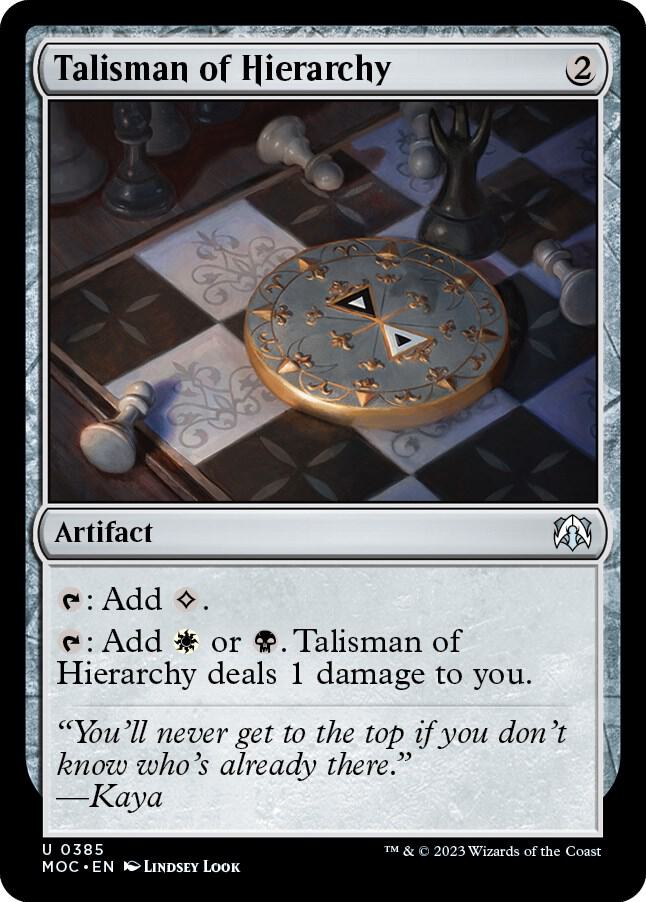 Talisman of Hierarchy 385 card from Commander: March of the Machine