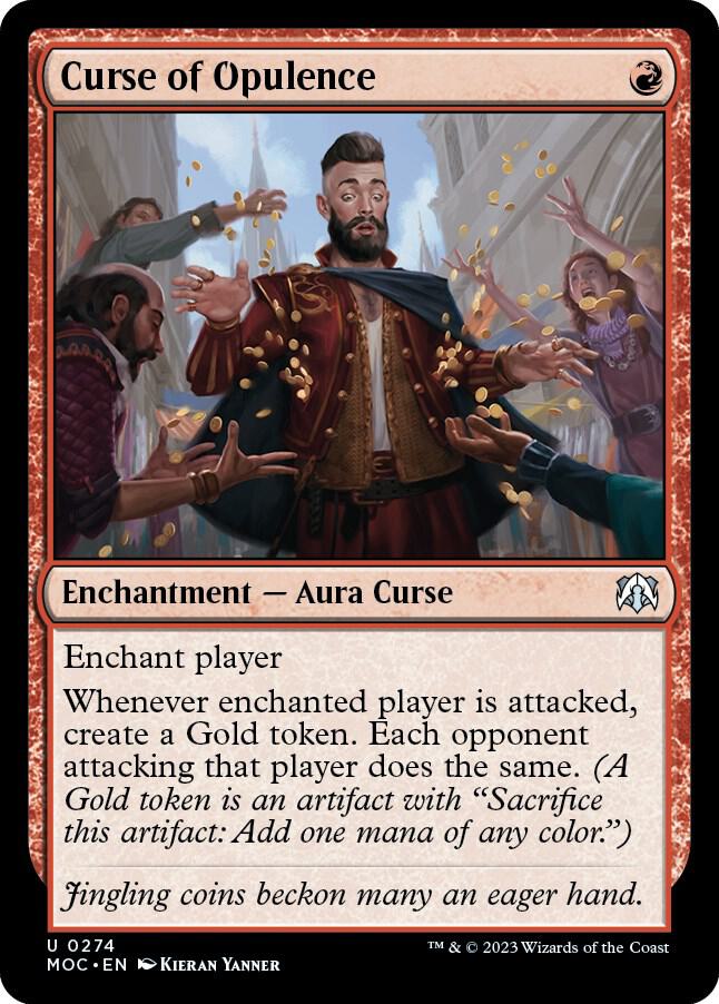 Curse of Opulence 274 card from Commander: March of the Machine