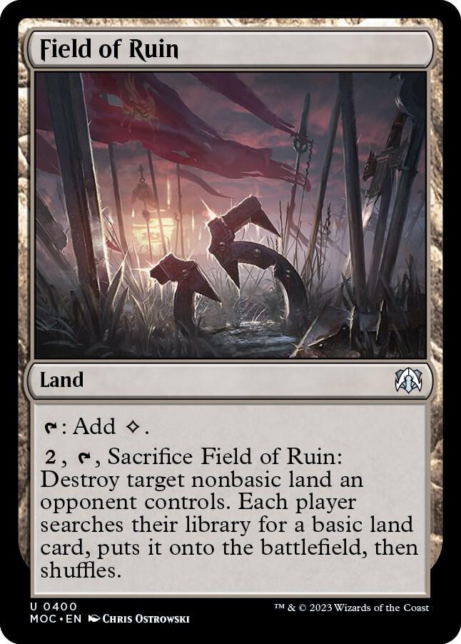 Field of Ruin 400 card from Commander: March of the Machine