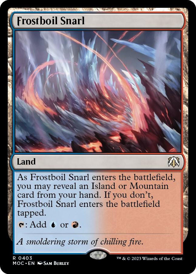 Frostboil Snarl 403 card from Commander: March of the Machine