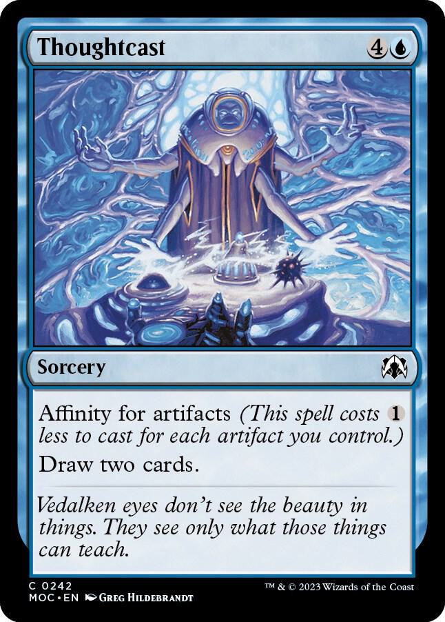 Thoughtcast 242 card from Commander: March of the Machine