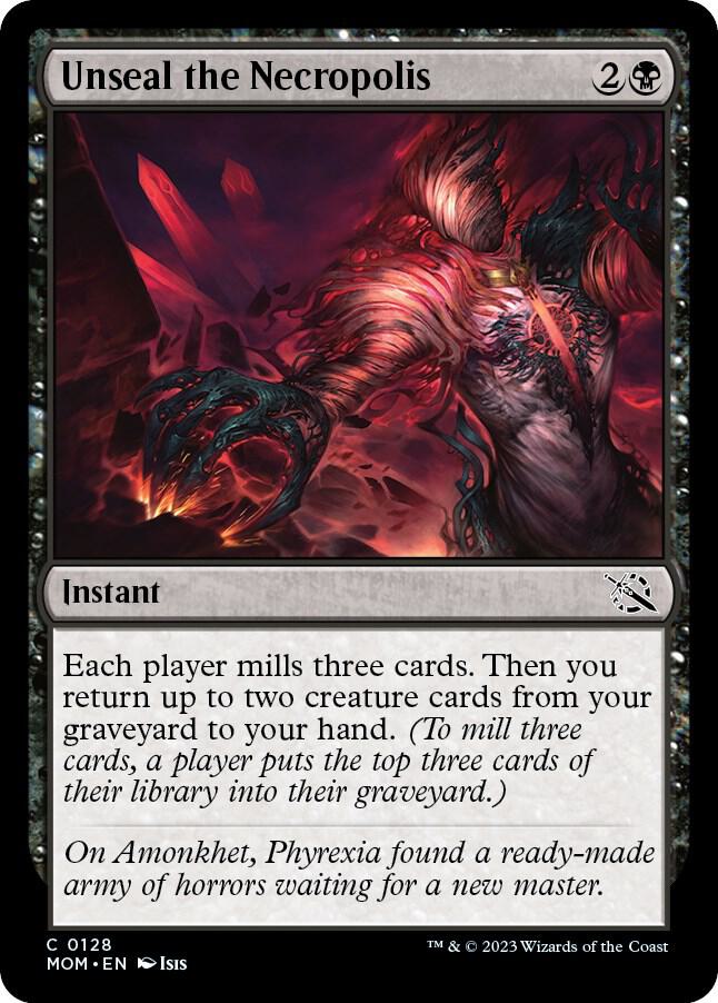 Unseal the Necropolis 128 card from March of the Machine