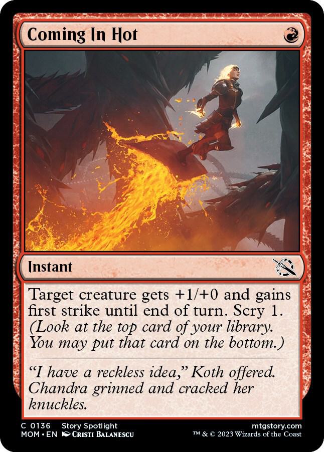 Coming In Hot 136 card from March of the Machine