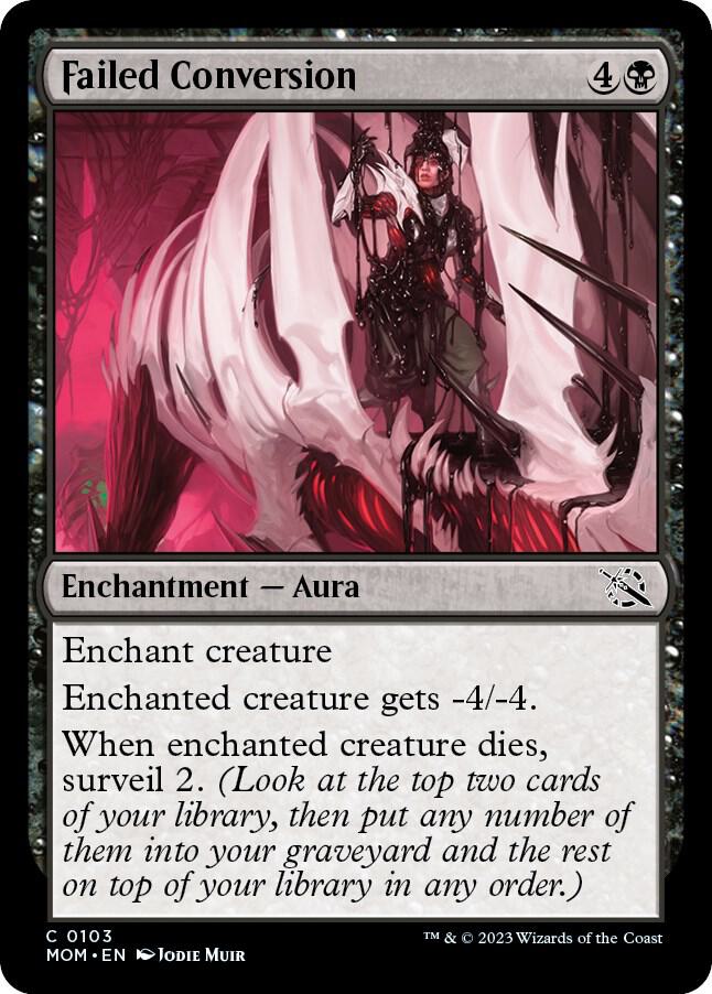 Failed Conversion 103 card from March of the Machine