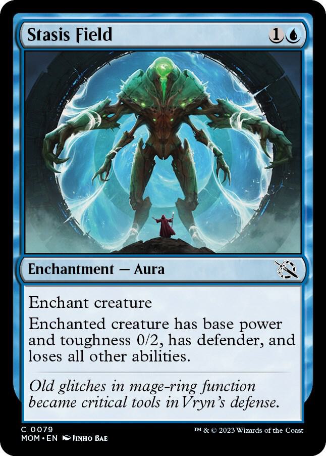 Stasis Field 79 card from March of the Machine