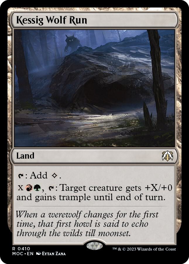 Kessig Wolf Run 410 card from Commander: March of the Machine