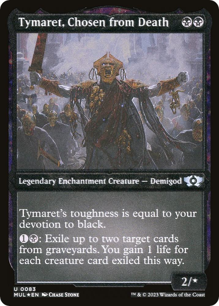 Tymaret, Chosen from Death (Foil Etched) 83 card from March of the Machine: Multiverse Legends