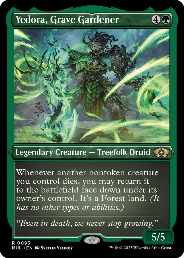 Yedora, Grave Gardener (Foil Etched) 95 card from March of the Machine: Multiverse Legends
