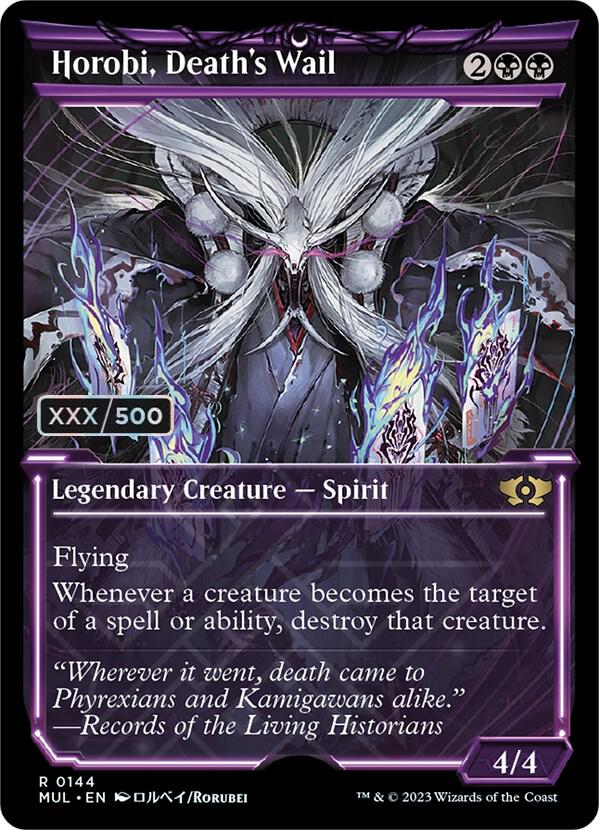 Horobi, Death's Wail (Serial Numbered) 144 card from March of the Machine: Multiverse Legends