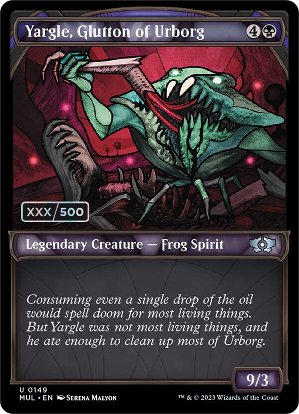 Yargle, Glutton of Urborg (Serial Numbered) 149 card from March of the Machine: Multiverse Legends