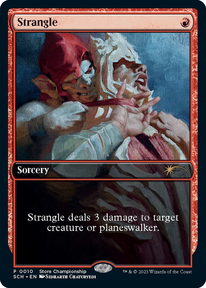 Strangle 10 card from Game Day & Store Championship Promos