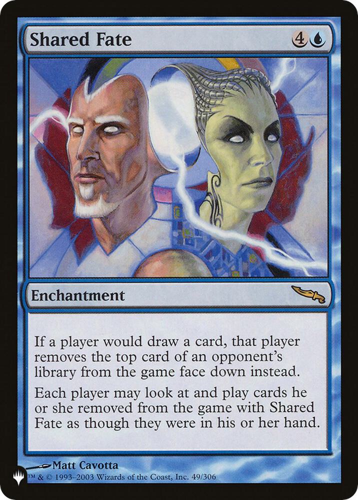 Shared Fate 49/306 card from The List Reprints