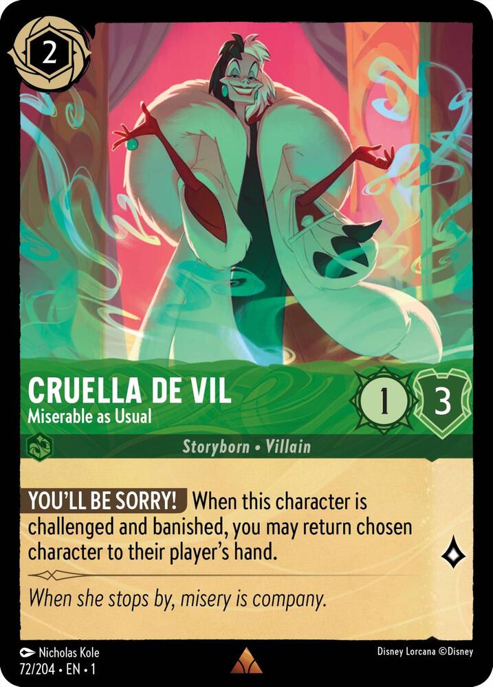 Cruella De Vil - Miserable as Usual 72/204 card from The First Chapter