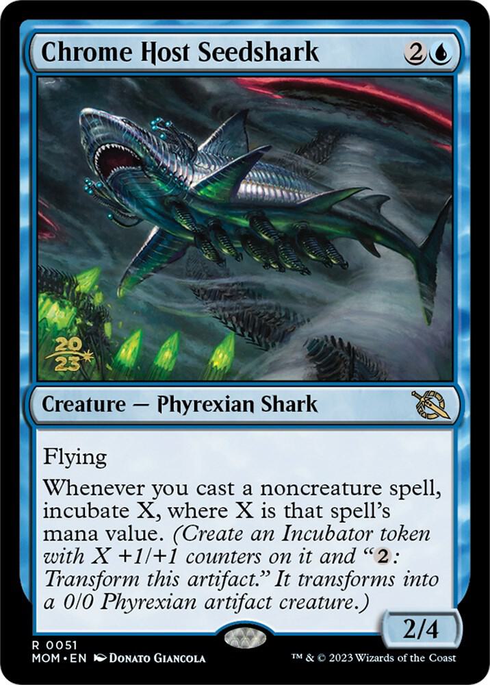 Chrome Host Seedshark 51 card from Prerelease Cards