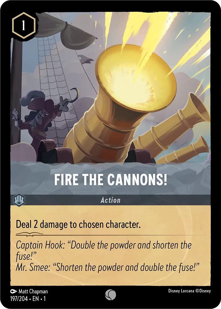 Fire the Cannons! 197/204 card from The First Chapter