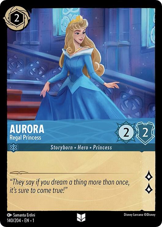 Aurora - Regal Princess 140/204 card from The First Chapter