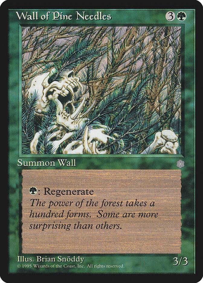 Wall of Pine Needles card from Ice Age