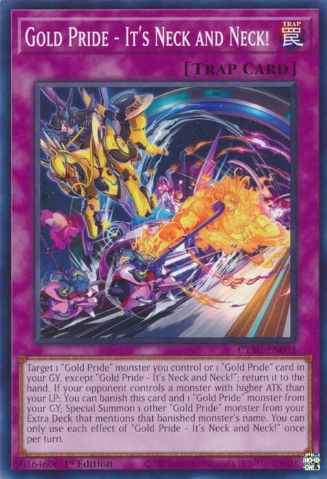 Gold Pride - It's Neck and Neck! CYAC-EN092 card from Cyberstorm Access