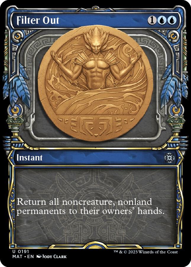 Filter Out (Halo Foil) 191 card from March of the Machine: The Aftermath