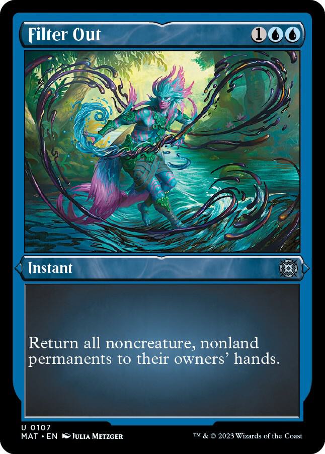 Filter Out (Foil Etched) 107 card from March of the Machine: The Aftermath