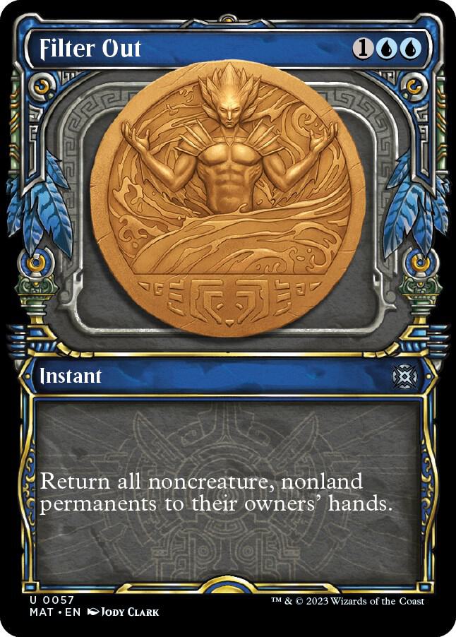 Filter Out (Showcase) 57 card from March of the Machine: The Aftermath