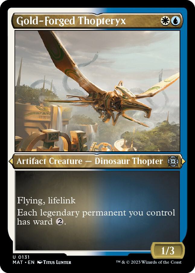Gold-Forged Thopteryx (Foil Etched) 131 card from March of the Machine: The Aftermath