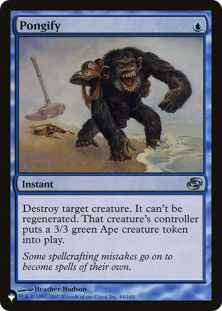 Pongify (PLC) 44 card from The List Reprints