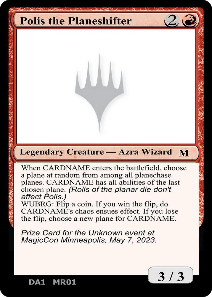 Polis the Planeshifter card from Un-Known Event Playtest Cards