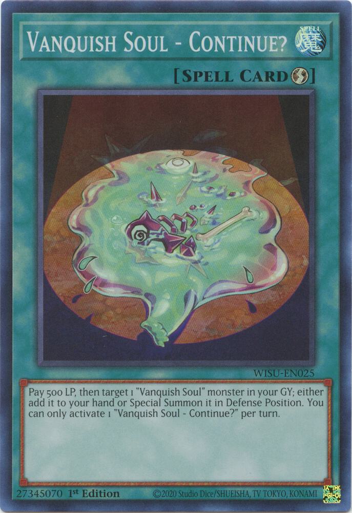 Vanquish Soul - Continue? WISU-EN025 card from Wild Survivors