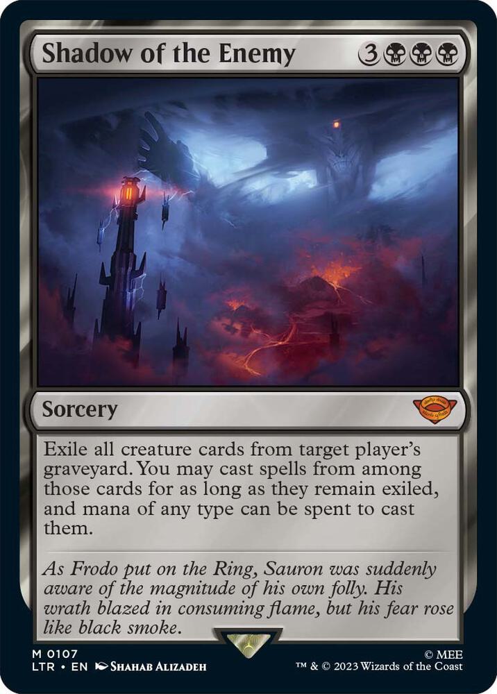 Shadow of the Enemy 107 card from Universes Beyond: The Lord of the Rings: Tales of Middle-earth