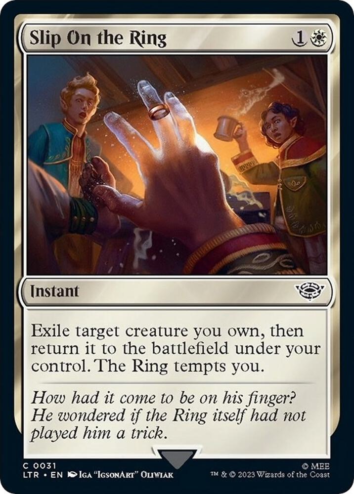 Slip on the Ring 31 card from Universes Beyond: The Lord of the Rings: Tales of Middle-earth