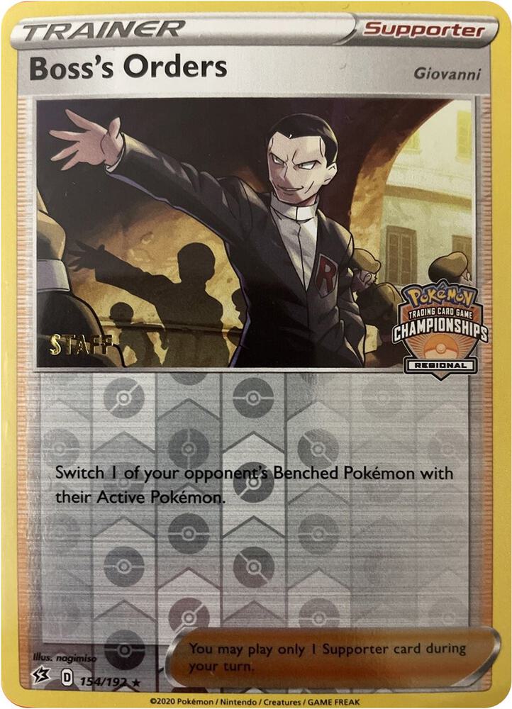 Boss's Orders (Regional Championships) [Staff] 154/192 card from League & Championship Cards