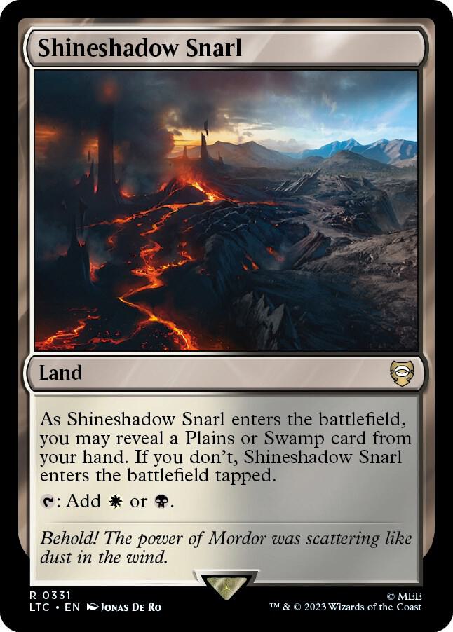 Shineshadow Snarl 331 card from Commander: The Lord of the Rings: Tales of Middle-earth