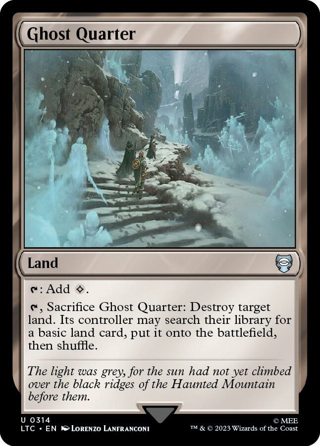 Ghost Quarter 314 card from Commander: The Lord of the Rings: Tales of Middle-earth